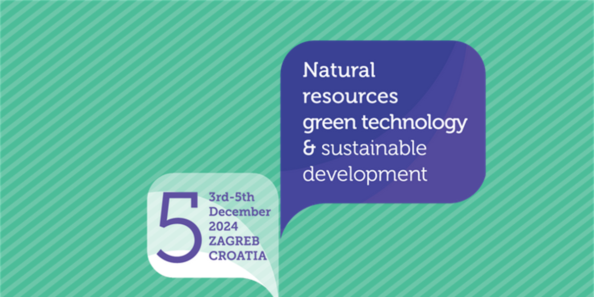 Najava konferencije: Natural Resources, Green Technology, and Sustainable Development/5-GREEN2024.